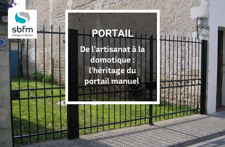 Illustration De l’artisanat à la domotique : l’héritage du portail manuel